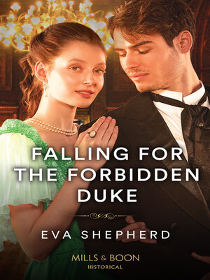 cover image of Falling For the Forbidden Duke